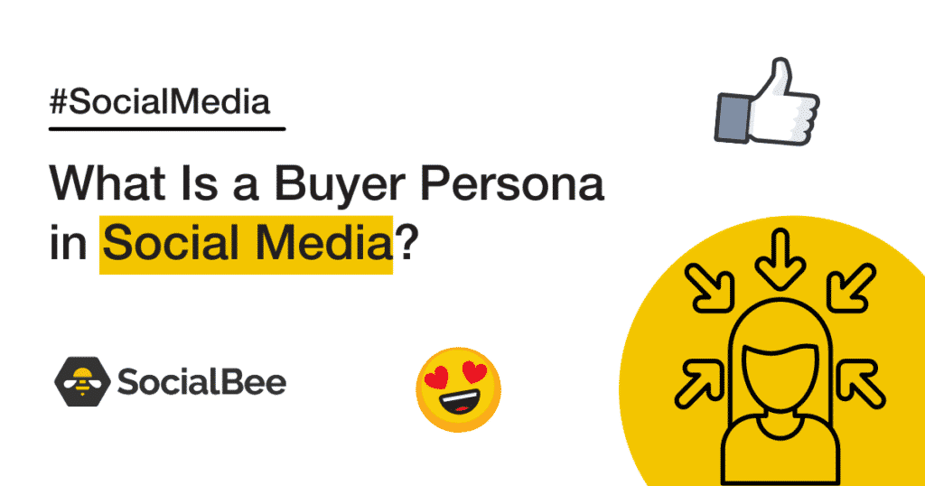 social media buyer persona