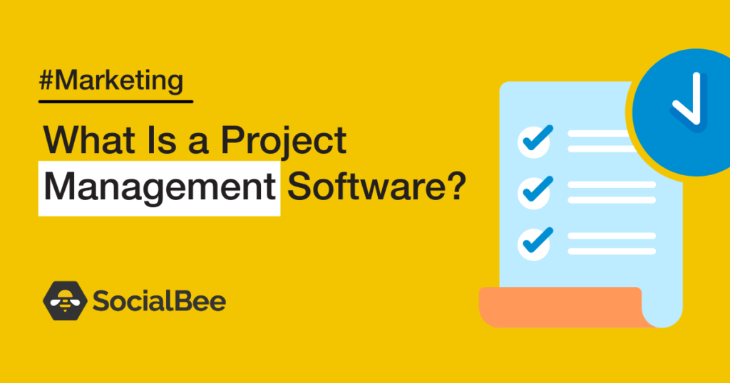what is a project management software