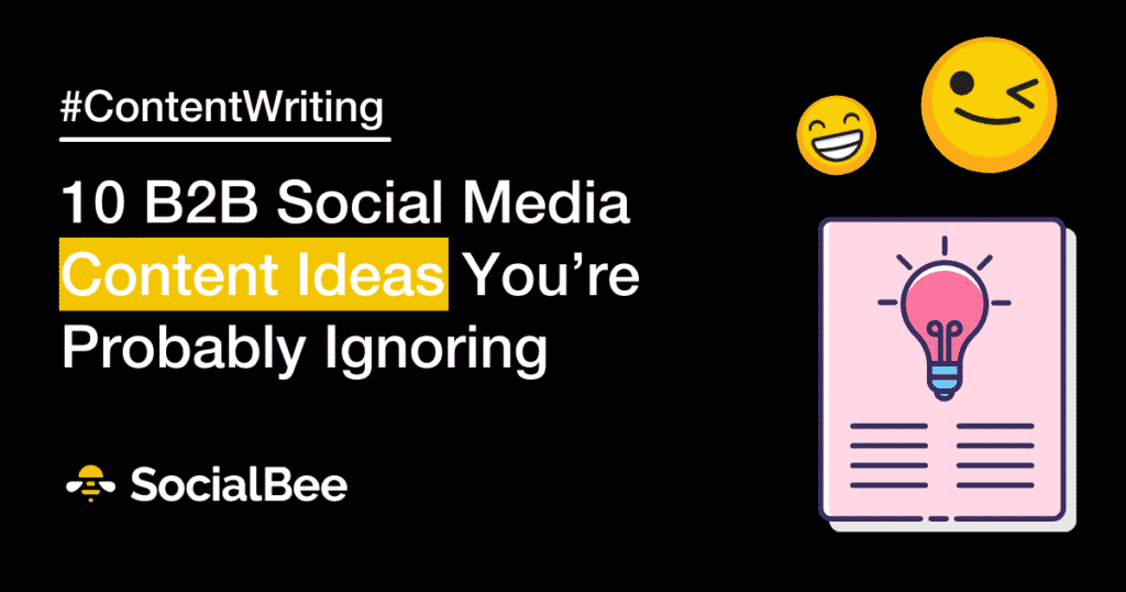 b2b social media content ideas