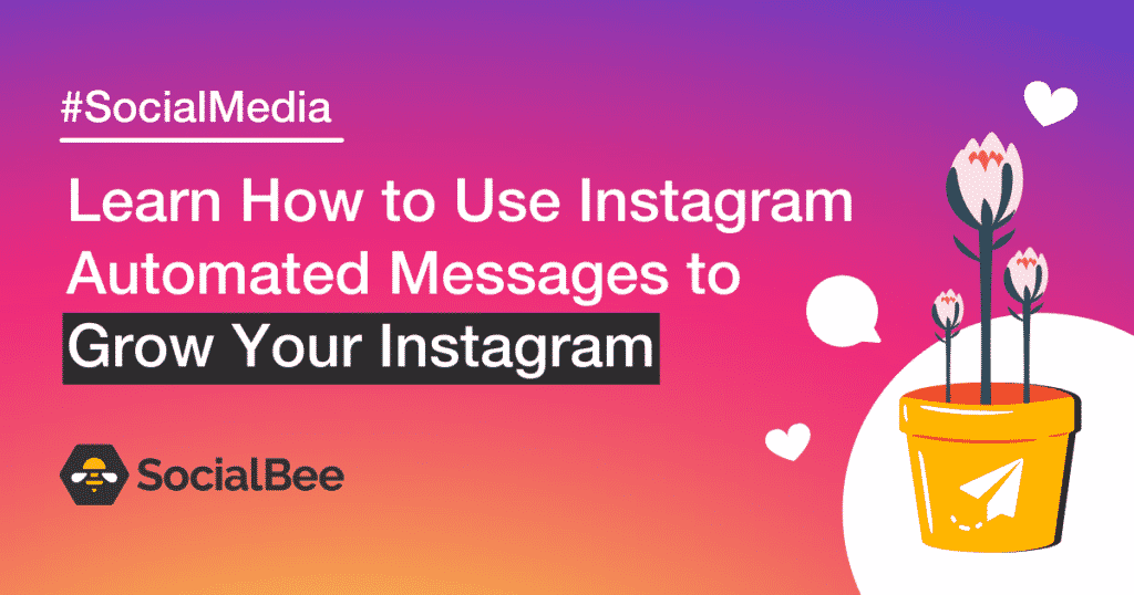 Instagram automated messages