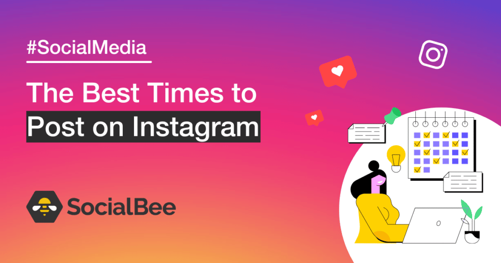 the best times to post on Instagram