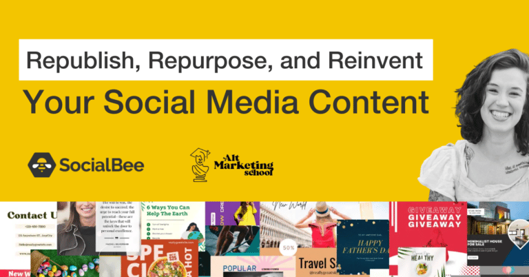 Republish, Repurpose, and Reinvent Social Media Content