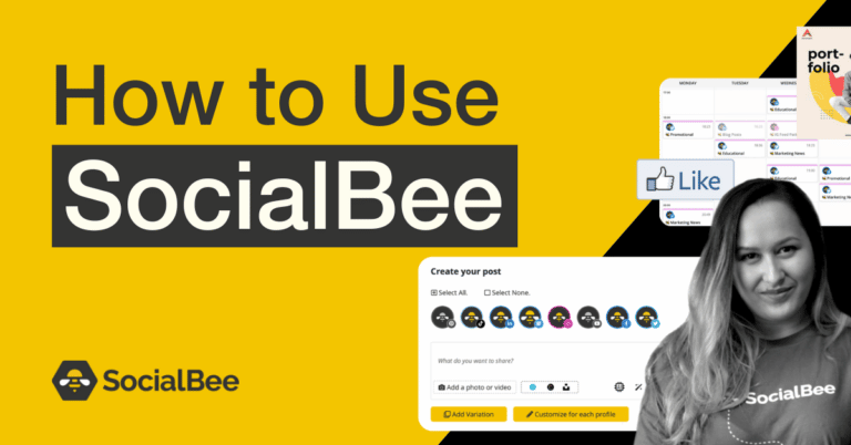 Learn how to use SocialBee