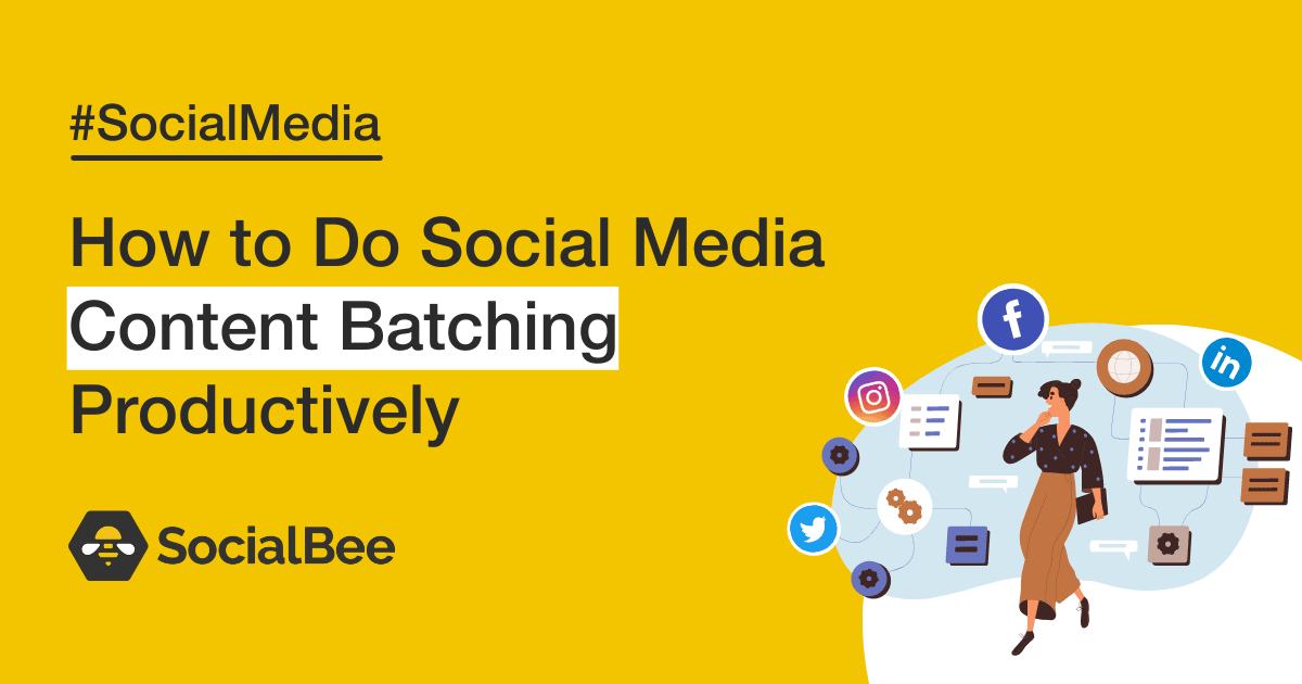 sociial_media_content_batching