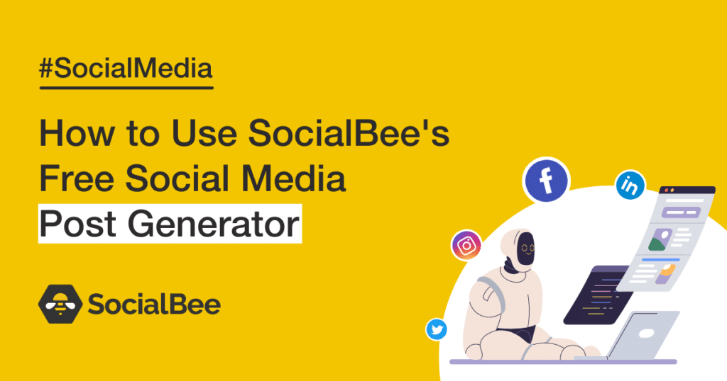 SocialBee_-_Social_Media_Post_Generator
