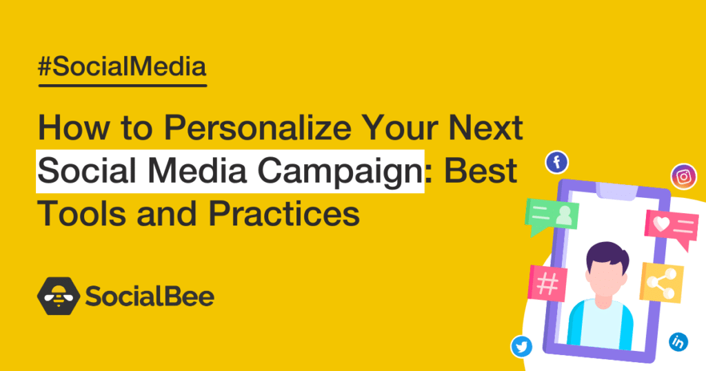 social media campaign personalization