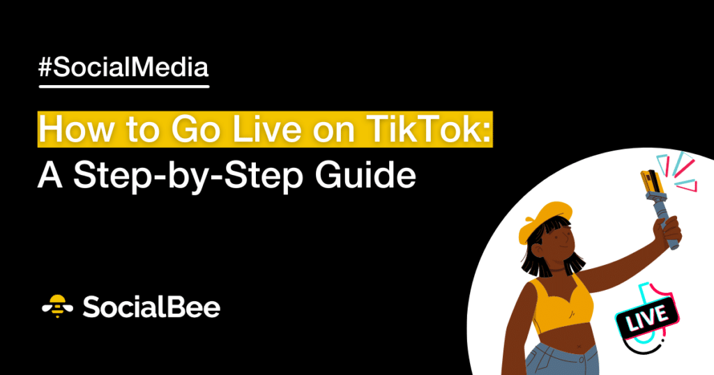 how to go live on tiktok a step by step guide