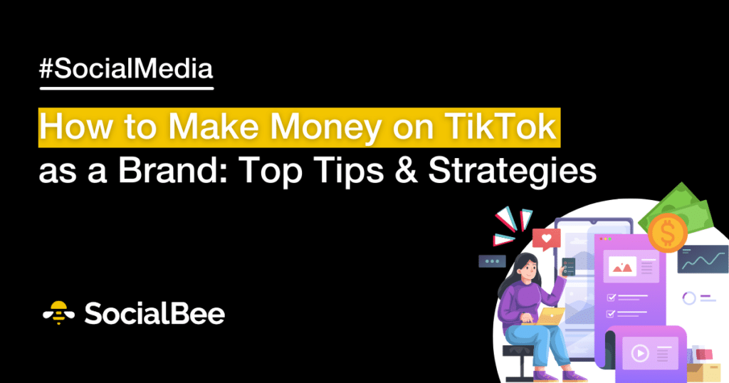 how to make money on tiktok as a brand