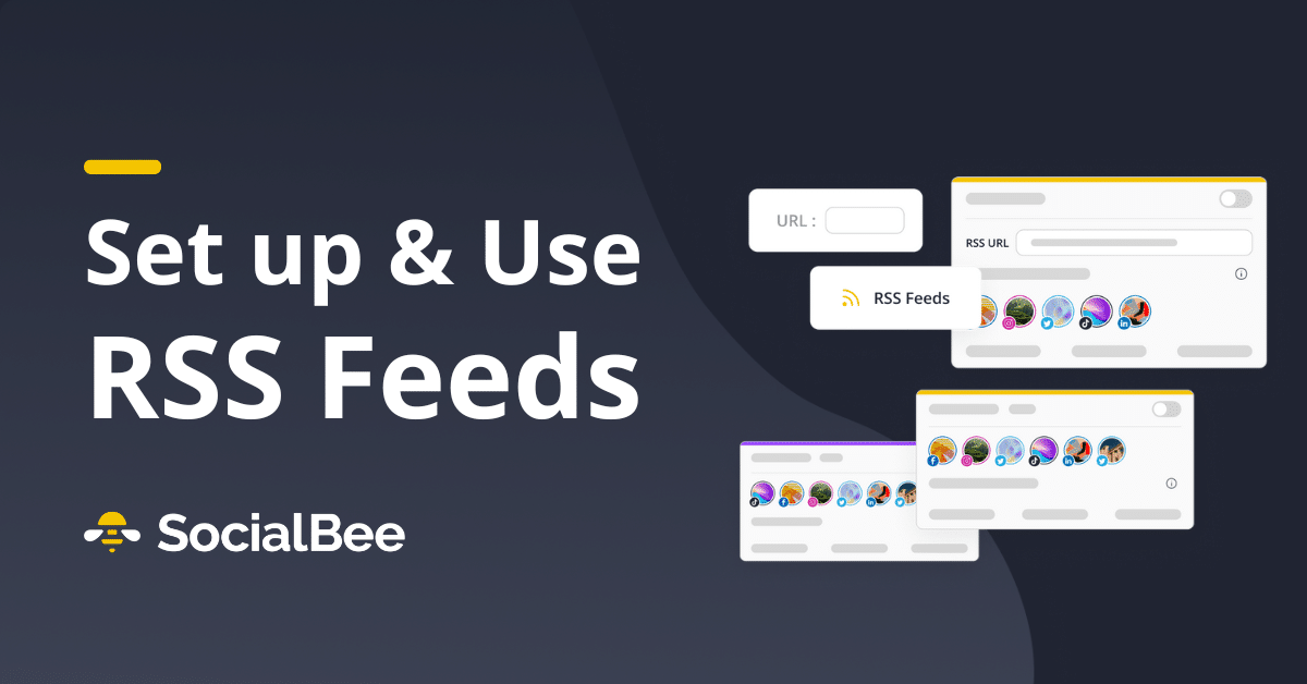 How to Set up & Use RSS Feeds in SocialBee