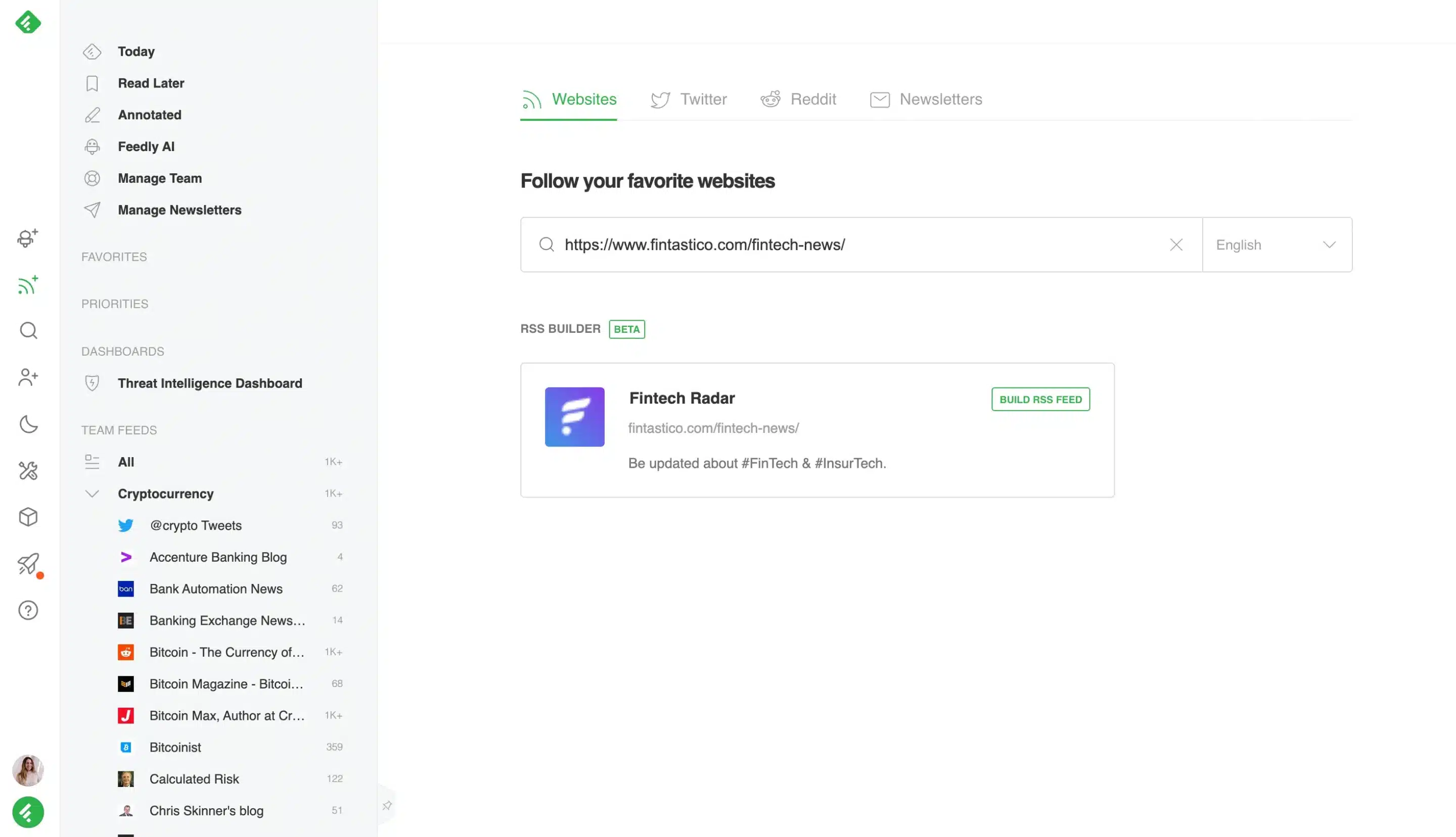 Feedly dashboard showing the “Follow your favorite websites” page with an RSS Builder card for “Fintech Radar,” a URL search bar, and a left sidebar listing feeds and categories like Cryptocurrency and a Threat Intelligence Dashboard.
