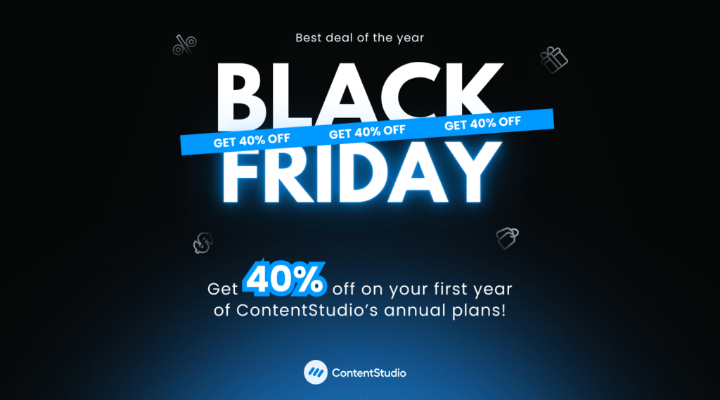 ContentStudio Black Friday