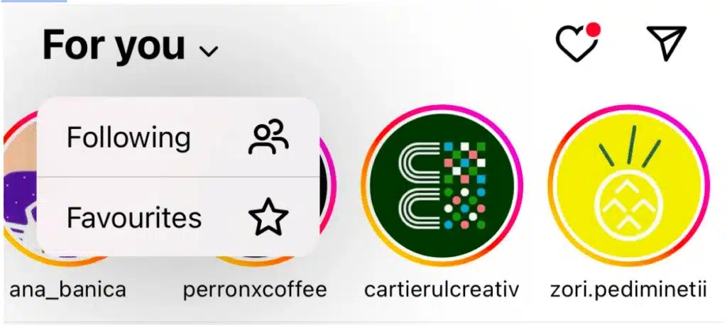Instagram story feed with a “For you” tab selected. A dropdown shows two options: "Following" and "Favourites," each with matching icons. Multiple story circles from followed accounts are visible. 