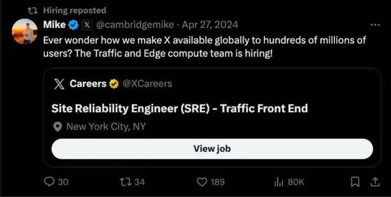 Tweet promoting a Site Reliability Engineer role at X, shared by @cambridgemike.