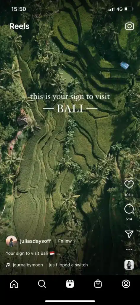  Instagram Reel by @juliasdaysoff with an aerial view of lush green rice terraces and palm trees in Bali. Text on screen reads “this is your sign to visit BALI.” Engagement stats show 101k likes and 514 comments.