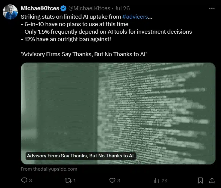 Tweet by Michael Kitces sharing statistics on financial advisers’ low adoption of AI, with a link to an article titled “Advisory Firms Say Thanks, But No Thanks to AI” and an image of blurred lines of code on a dark green screen.