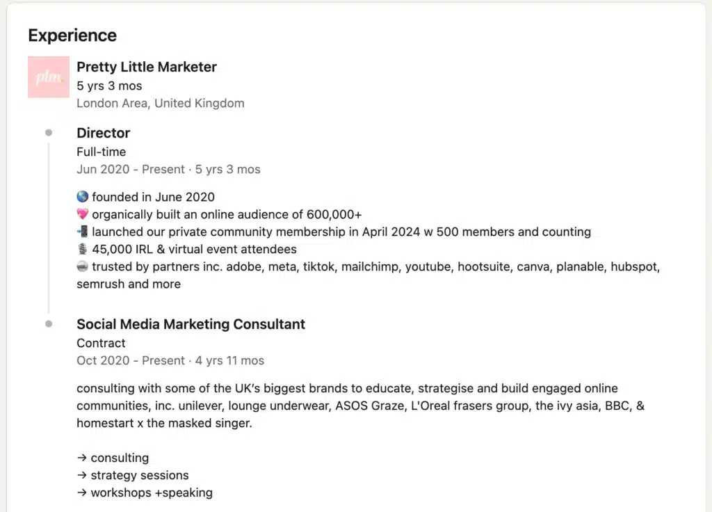 La sección de experiencia en LinkedIn de Sophie Miller muestra su papel como Directora en Pretty Little Marketer desde junio de 2020 y Consultora de Marketing en Redes Sociales desde octubre de 2020, destacando logros como una audiencia de más de 600.000 personas, una comunidad de 500 miembros y colaboraciones con grandes marcas.