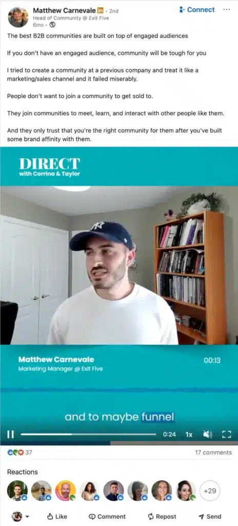 Vídeo publicado en LinkedIn por Matthew Carnevale, de Exit Five, sobre la importancia de las audiencias comprometidas para las comunidades B2B. La captura de pantalla muestra a Matthew hablando delante de una estantería, con subtítulos visibles y reacciones debajo del vídeo.