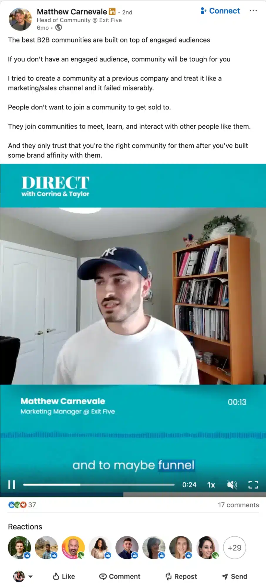 LinkedIn video post by Matthew Carnevale from Exit Five discussing the importance of engaged audiences for B2B communities. Screenshot shows Matthew speaking in front of a bookshelf, with subtitles visible and reactions below the video.