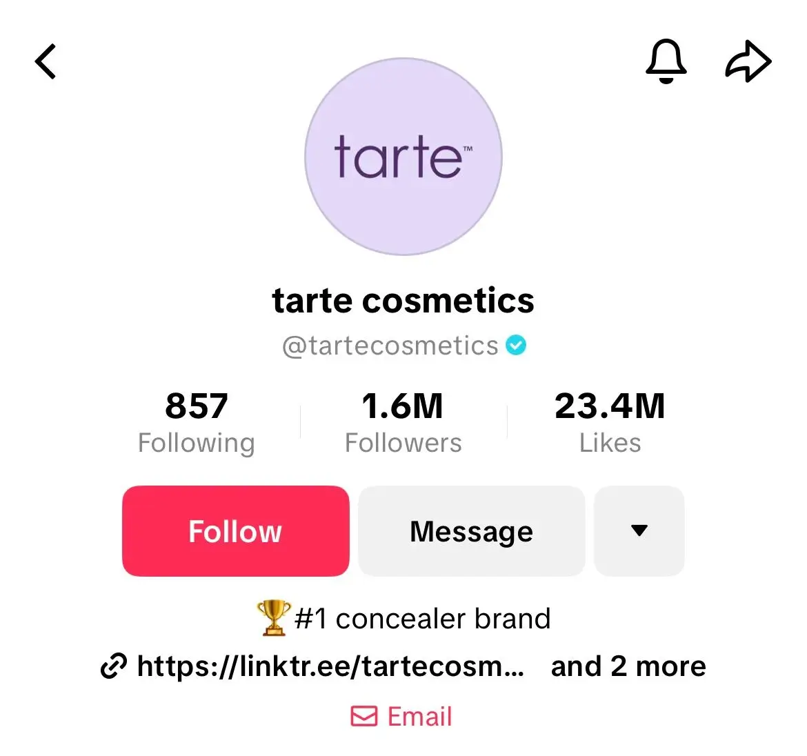 Verified TikTok profile of tarte cosmetics (@tartecosmetics) displaying 1.6 million followers and 23.4 million likes, with a bio claiming “#1 concealer brand,” a Linktree URL, and a contact email button.