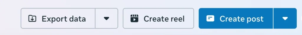 Top bar in Meta Business Suite showing buttons: Export data, Create reel, and a blue Create post button.