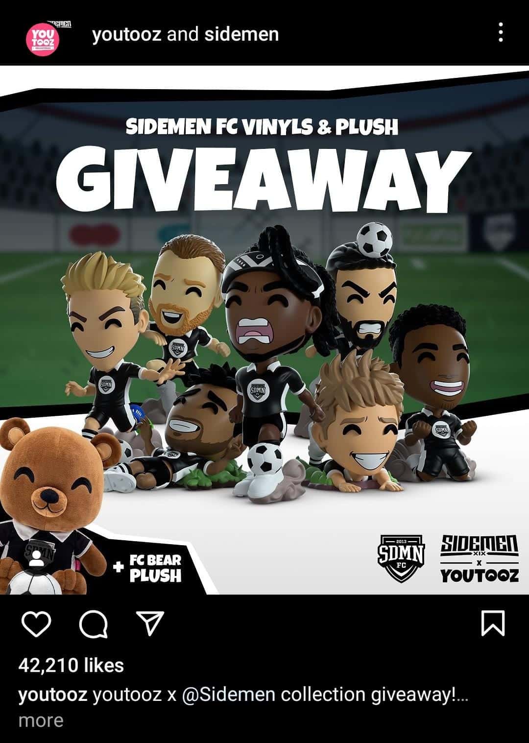 Instagram giveaway collaboration post between Youtooz and Sidemen, featuring collectible Sidemen FC vinyl figures and an FC Bear plush displayed on a soccer field background, with bold text announcing “Sidemen FC Vinyls & Plush Giveaway.”