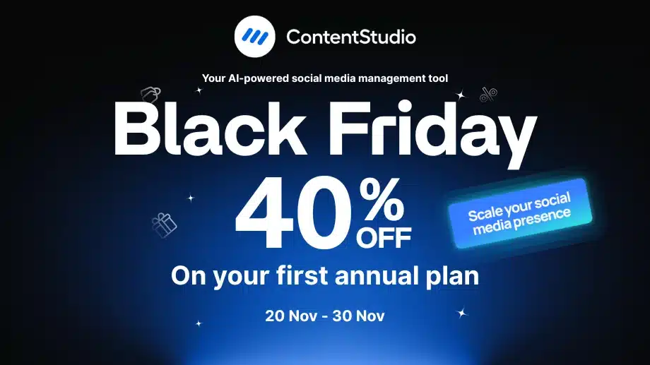 ContentStudio Black Friday Deal 2025