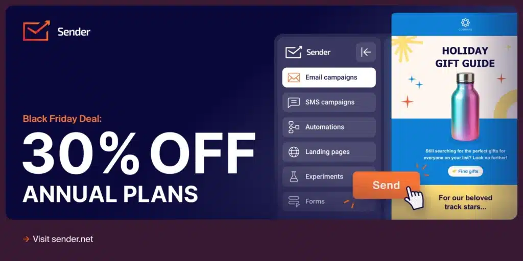 Sender’s Black Friday promotion showing “30% OFF Annual Plans” on a dark blue background, alongside a preview of the Sender email campaign builder and a colorful holiday gift guide email.