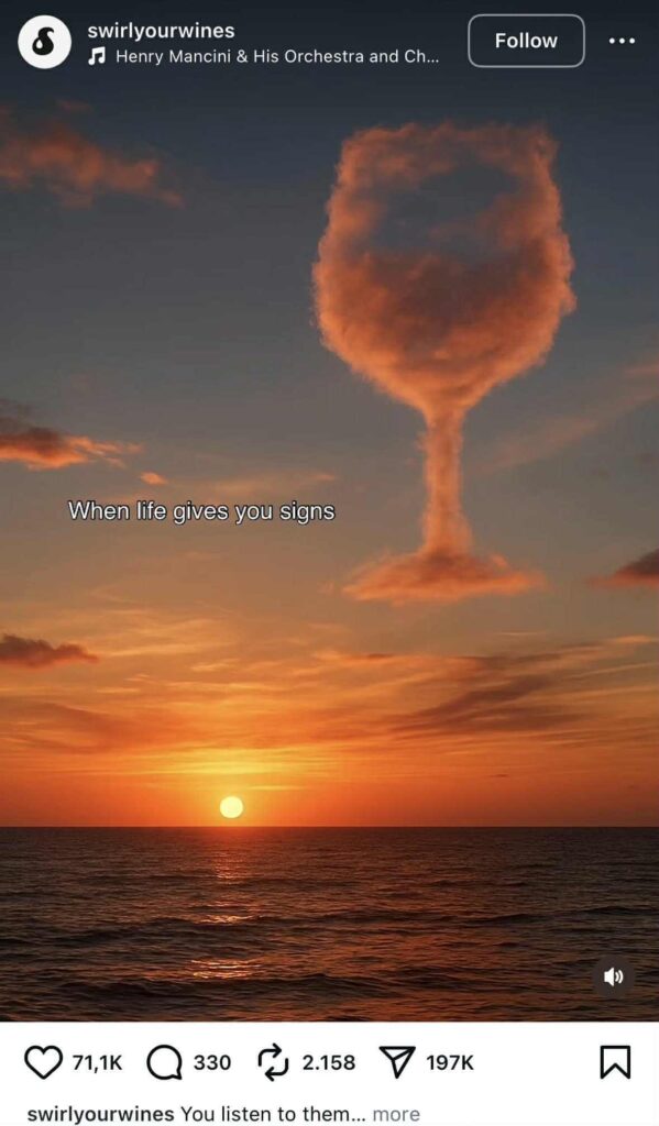 A sunset over the ocean with a cloud shaped like a wine glass glowing in the orange sky. The text on the image reads, “When life gives you signs.”