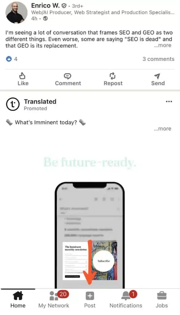A LinkedIn mobile feed showing a user post at the top and a promoted post below. At the bottom navigation bar, a red arrow points to the “Post” button in the center.