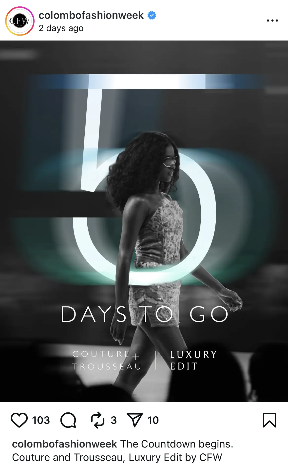 Model walking down the runway in a promotional countdown post from Colombo Fashion Week, showing “5 days to go” for the Couture + Trousseau, Luxury Edit event.