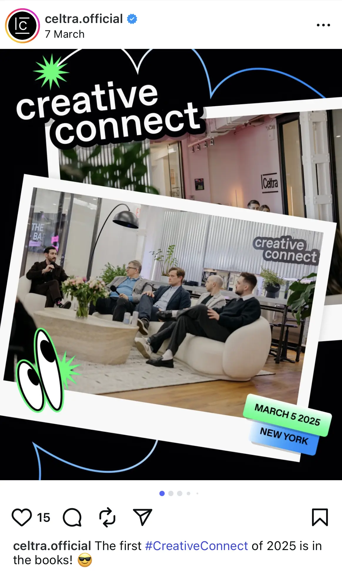 A promotional Instagram post by @celtra.official recapping the Creative Connect event held on March 5, 2025, in New York, featuring a panel of five speakers seated on a stage in a modern, well-lit venue with Creative Connect signage in the background.