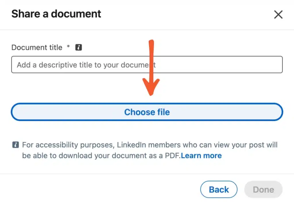 A LinkedIn “Share a document” window showing a field to enter the document title and a large “Choose file” button. An orange arrow points to the “Choose file” button.