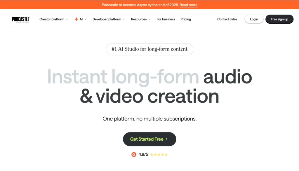 Podcastle homepage promoting its AI studio for long-form content, featuring the headline “Instant long-form audio & video creation,” navigation menu, pricing links, and a “Get Started Free” button.