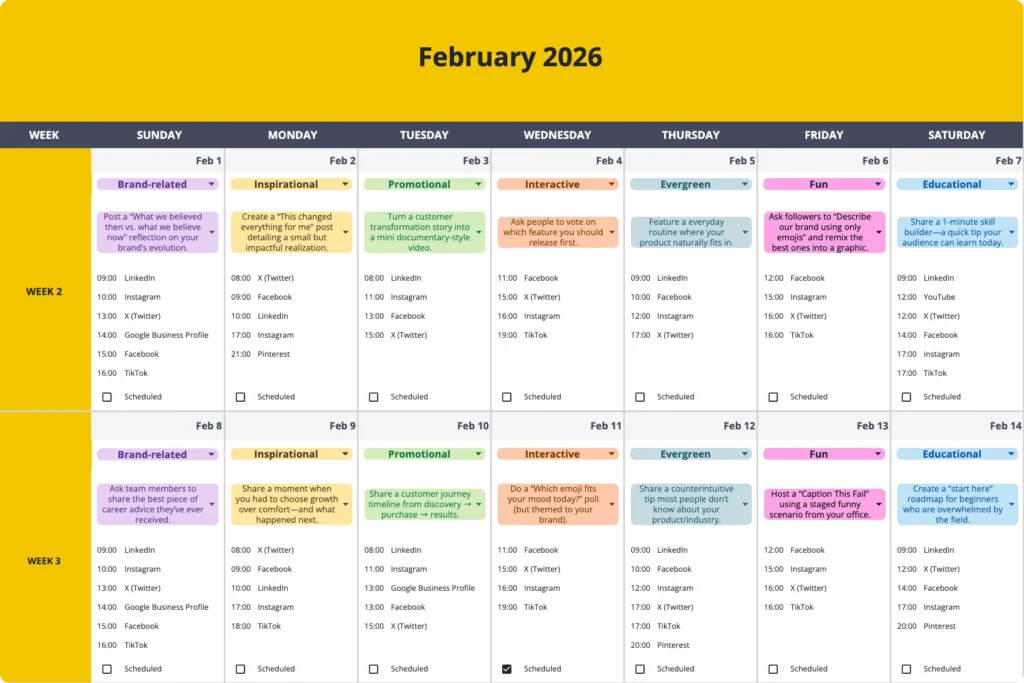 A February 2026 social media content calendar divided by week, day, and content theme. Each column shows a daily post idea with labels such as Brand-related, Inspirational, Promotional, Interactive, Evergreen, Fun, and Educational. Specific posting times and platforms—including LinkedIn, Instagram, Facebook, X (Twitter), TikTok, Pinterest, YouTube, and Google Business Profile—are listed under each idea, with checkboxes marking scheduled posts.