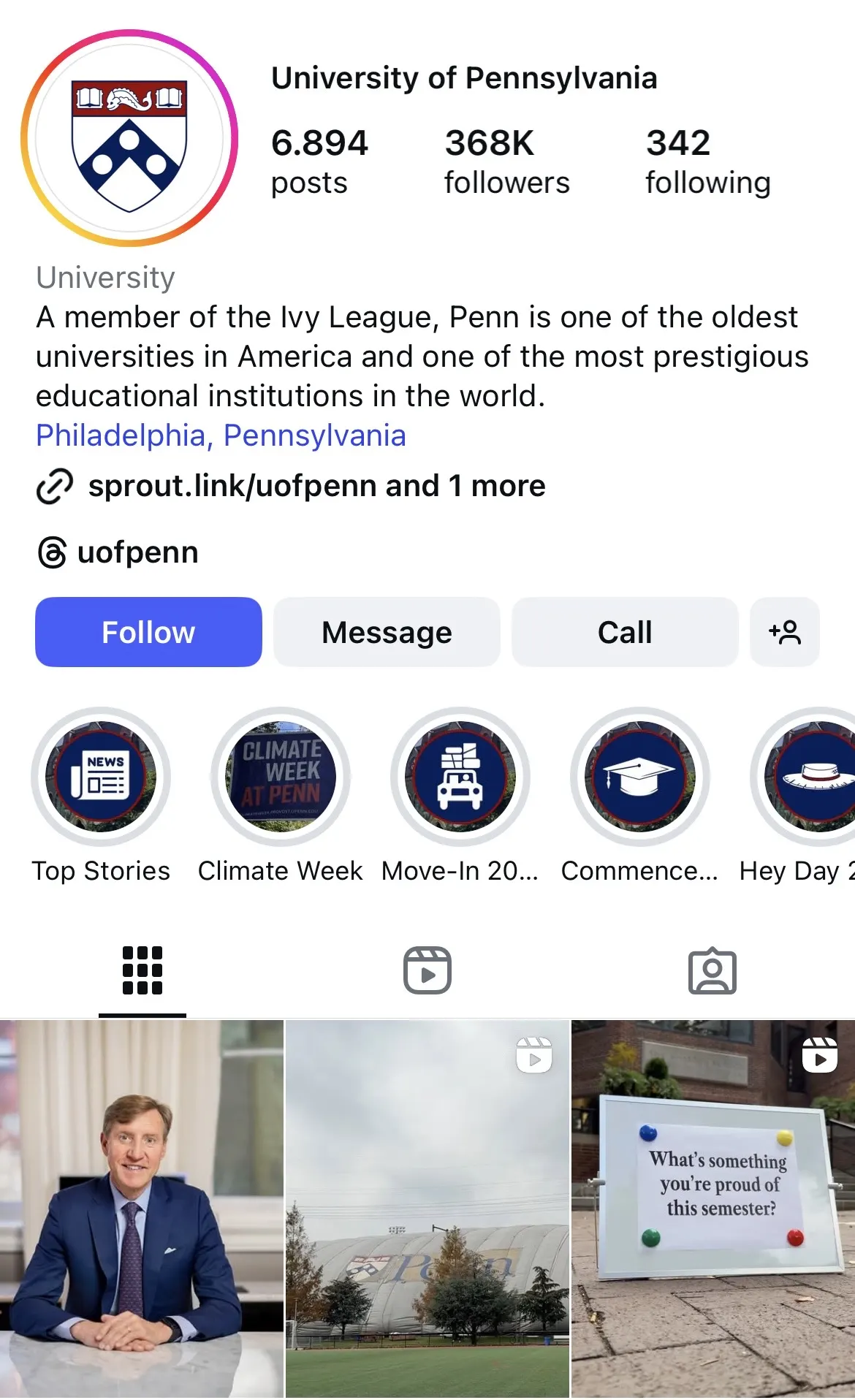 Instagram profile of the University of Pennsylvania with Ivy League campus updates, story icons for news and events, and recent posts showing leadership portraits, campus buildings, and student activities.