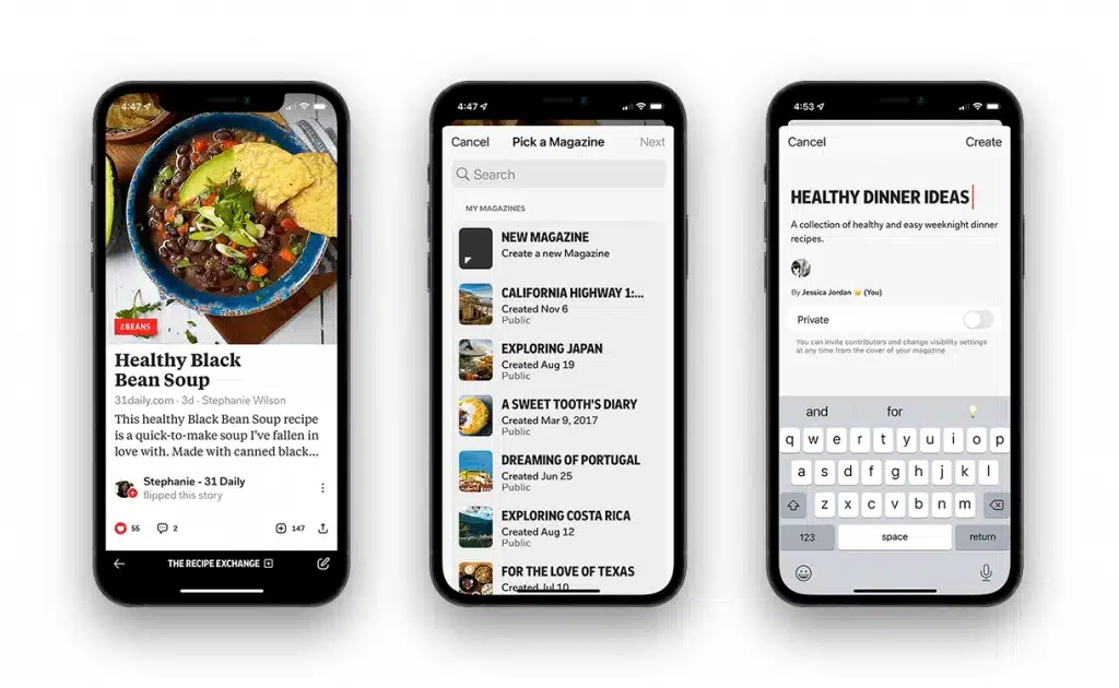 Flipboard mobile app screens showing a recipe story (Healthy Black Bean Soup), a “Pick a Magazine” list of saved magazines, and a “Create” screen for a new magazine titled “Healthy Dinner Ideas” with privacy settings and on-screen keyboard.