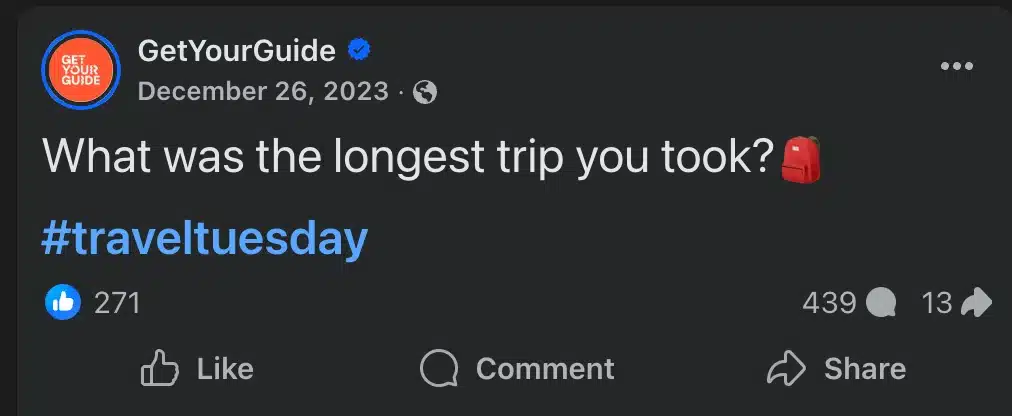 Facebook post by GetYourGuide asking “What was the longest trip you took?” with a red backpack emoji and the hashtag #traveltuesday.