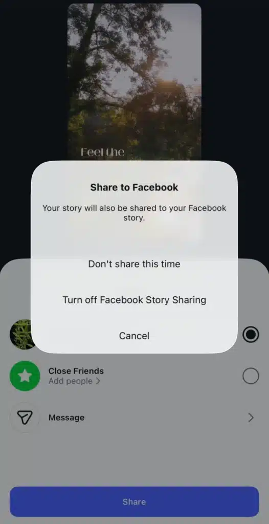 Instagram pop-up titled “Share to Facebook” explaining that the story will also be shared to Facebook, with options: “Don’t share this time,” “Turn off Facebook Story Sharing,” and “Cancel.”
