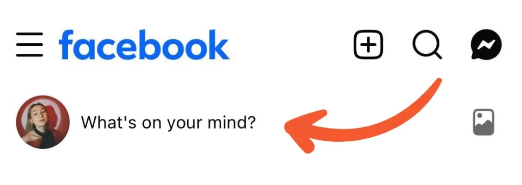 Facebook home screen with the “What’s on your mind?” post creation field highlighted.
