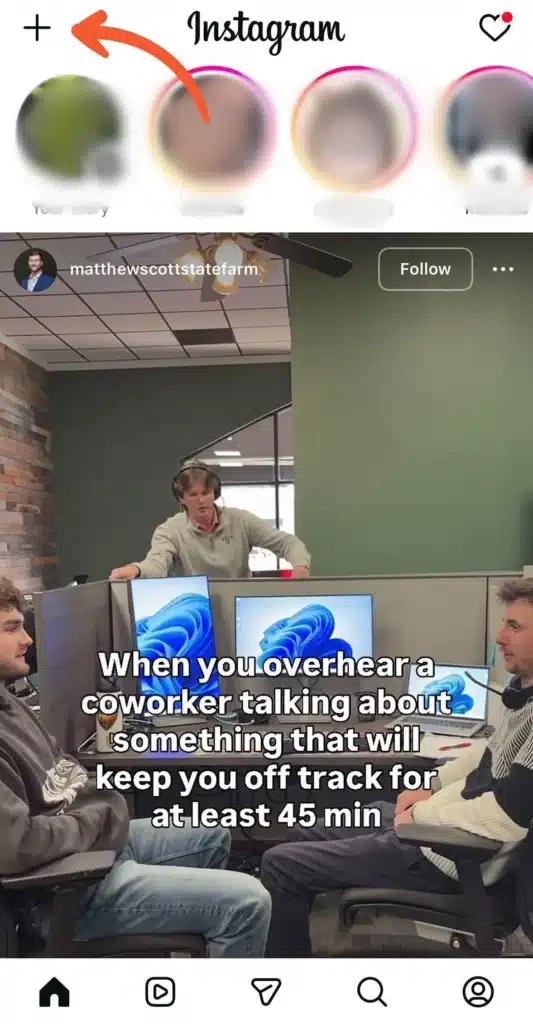 Instagram home feed screen with the plus (+) create button highlighted at the top, showing where to start creating a new post.