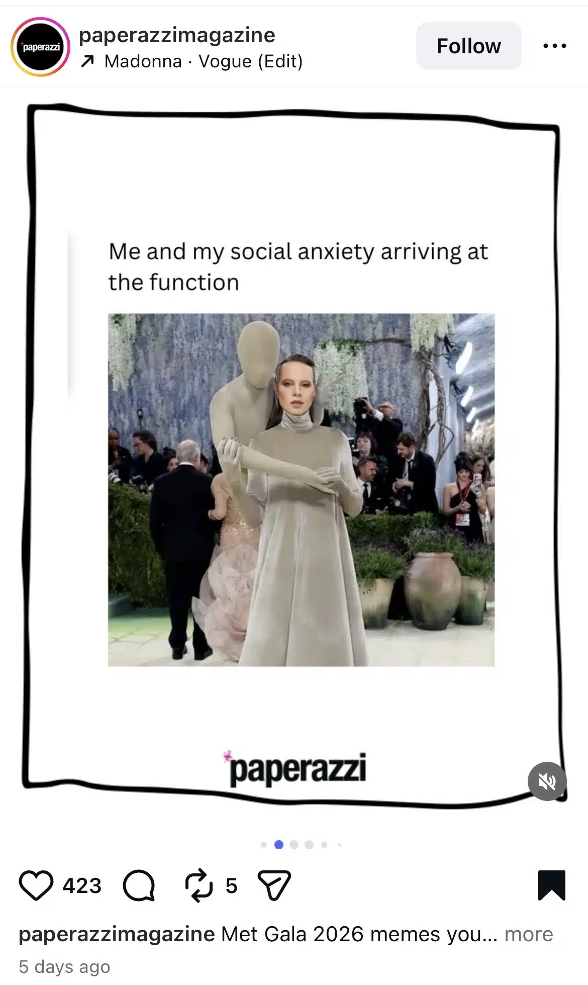 Instagram meme post from Paperazzi Magazine featuring a Met Gala photo of a woman in a flowing beige gown standing with a faceless mannequin-like figure embracing her from behind. Text above the image reads, “Me and my social anxiety arriving at the function,” using the mannequin figure as a humorous representation of social anxiety at events.