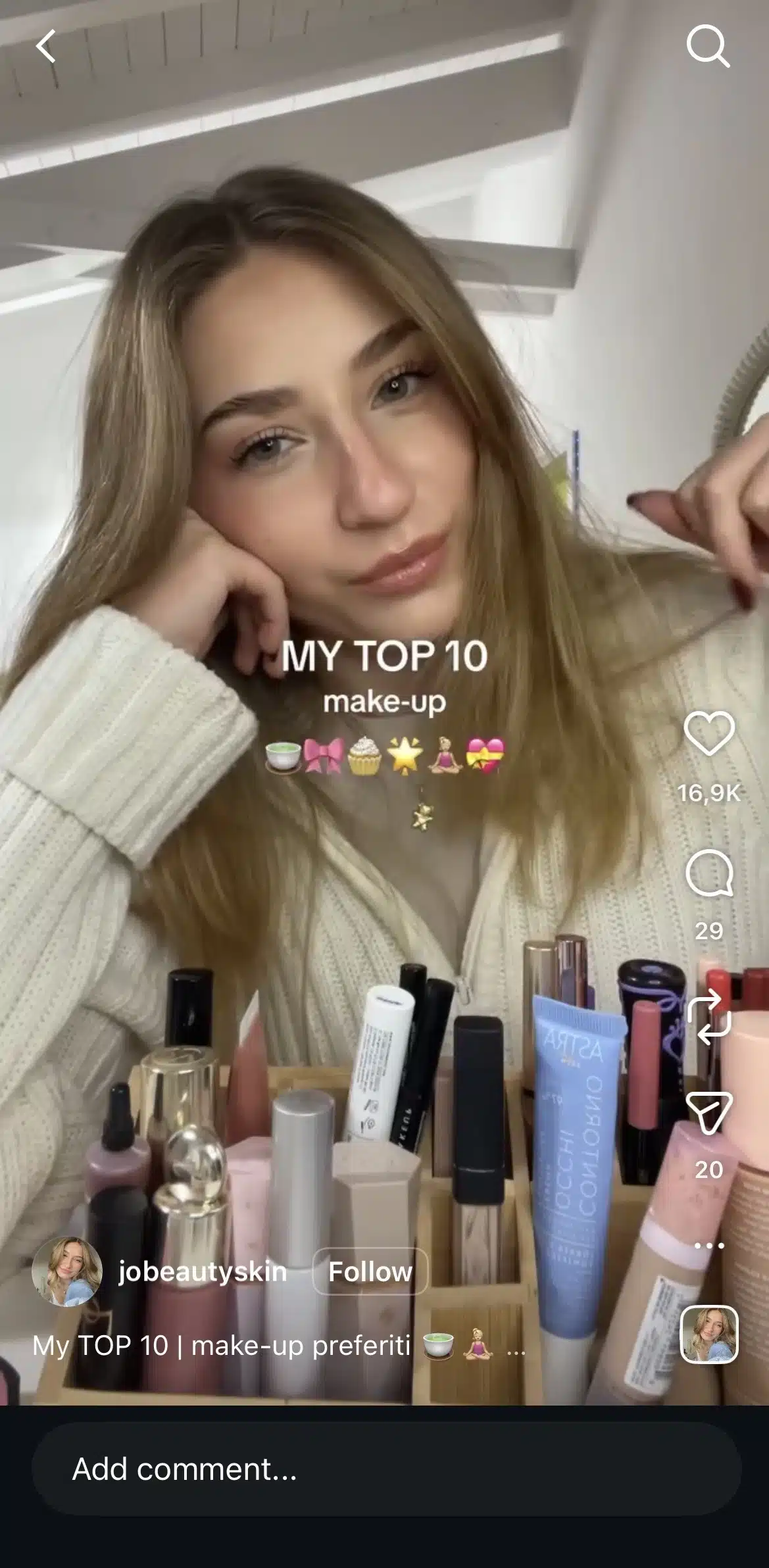 Instagram Reel from @jobeautyskin showing a creator posing in front of makeup products with the text “MY TOP 10 make-up,” promoting favorite beauty and skincare products.