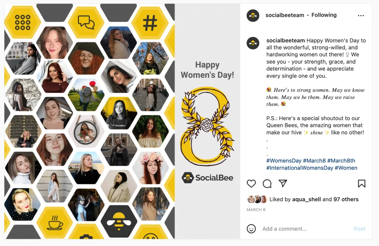 Instagram post celebrating International Women’s Day. The left side features a honeycomb pattern filled with portrait photos of women inside hexagonal frames, mixed with yellow and black SocialBee-themed icons. The right side displays the message “Happy Women’s Day!” alongside a decorative floral number eight and the SocialBee logo. Instagram interface and caption panel visible.