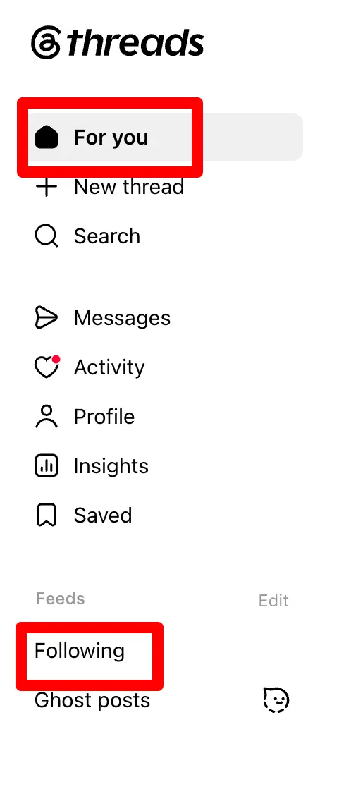 Threads navigation menu highlighting the For You feed and Following feed options. The sidebar also includes links to create a new thread, search content, access messages, view activity notifications, manage a profile, check insights, and view saved posts.