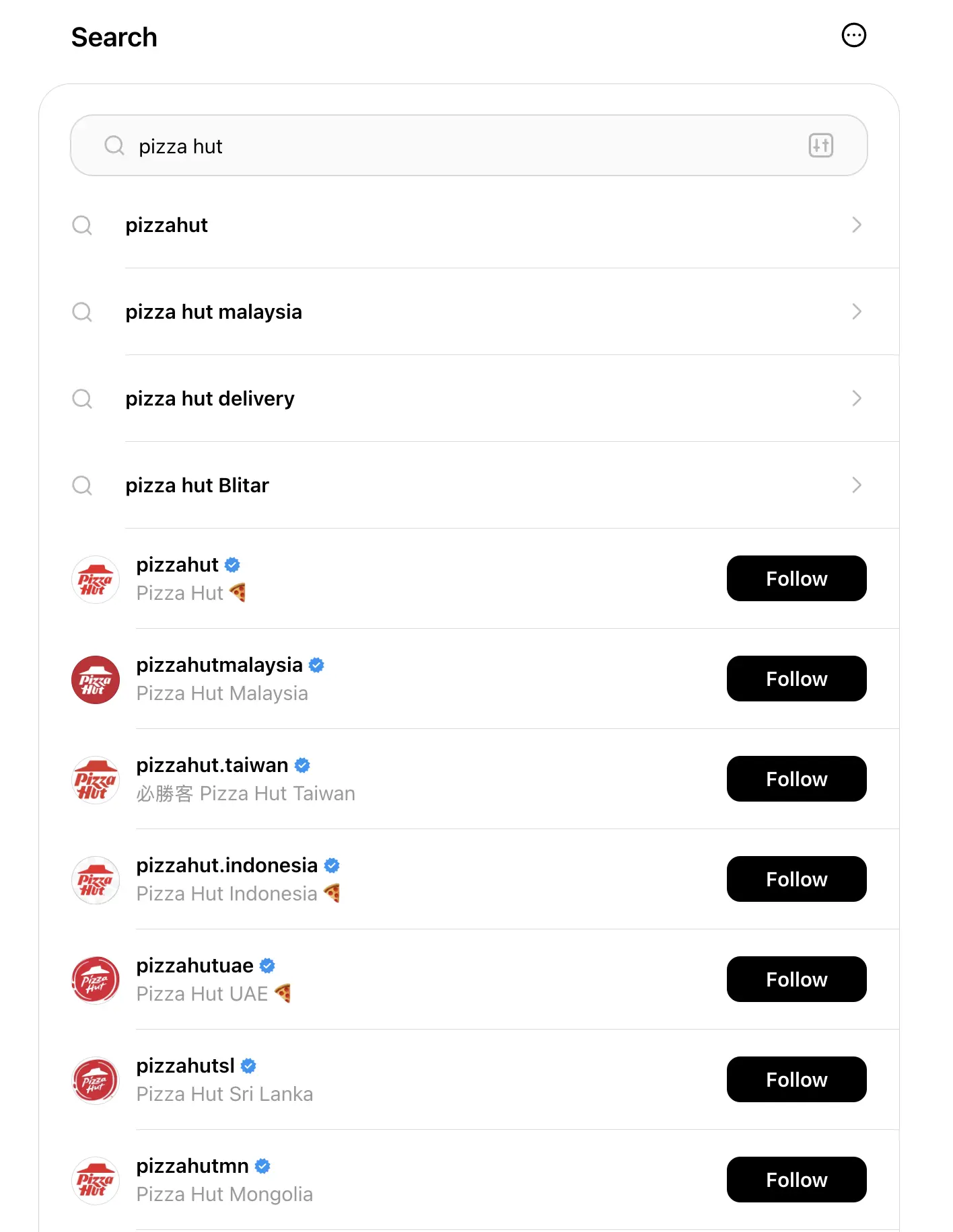 Threads search page showing a search for “pizza hut,” with autocomplete suggestions and a list of verified Pizza Hut brand accounts from different countries, each displaying a profile name and Follow button.