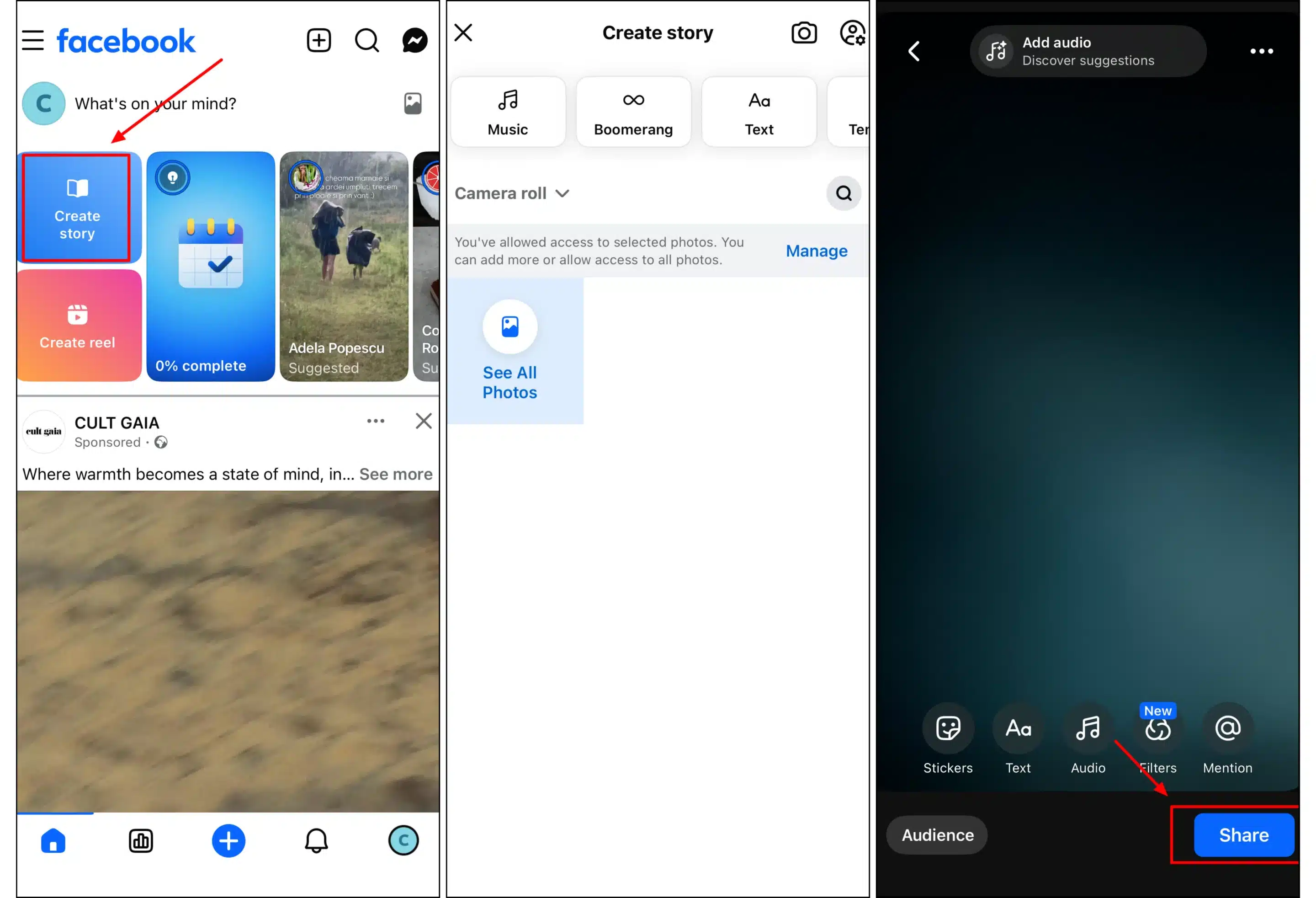 Facebook app screens showing how to create and publish a Facebook Story. The first screen highlights the Create story button on the Home feed. The second shows the Create story interface, where users can choose a photo, video, or story format. The third displays the Story editor with options to add stickers, text, audio, filters, and mentions before tapping Share to publish the story.