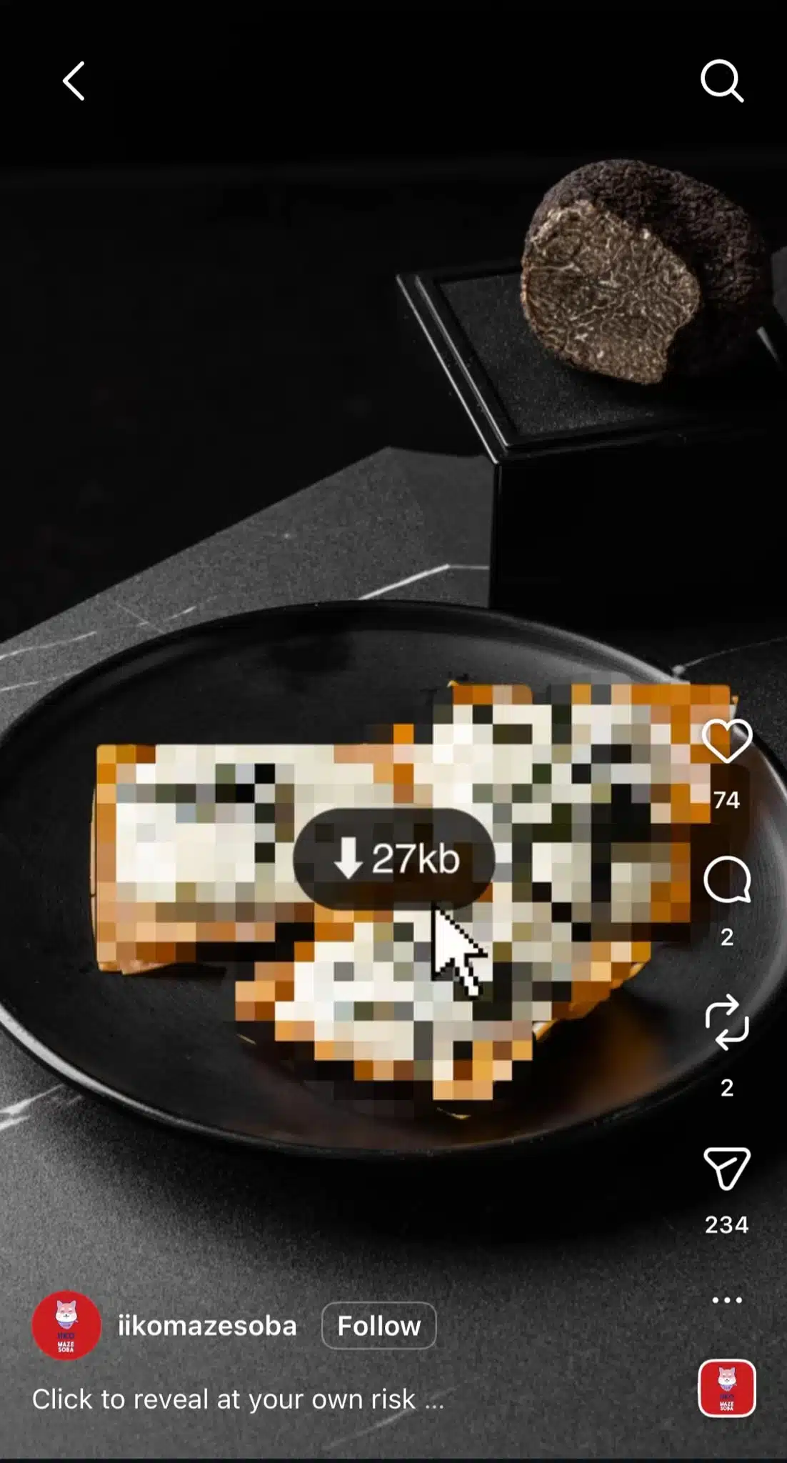 Instagram Reel using the "Tap to reveal" effect, where a blurred image of food is gradually uncovered after tapping the screen. The post encourages viewers to reveal the final dish themselves.