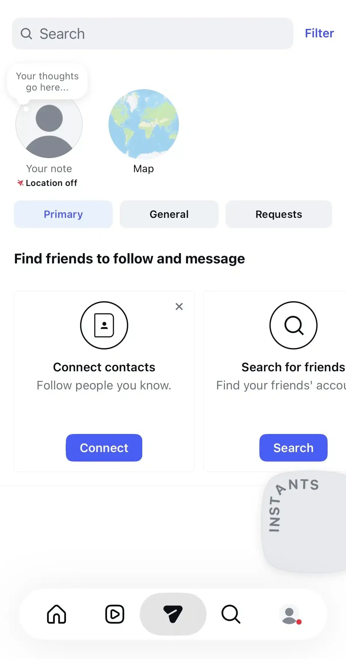 Instagram Direct Messages (DMs) screen showing the Primary, General, and Requests inbox tabs. The page includes a search bar, Instagram Notes, the Friends Map shortcut, and suggested options to connect contacts or search for friends. Bottom navigation displays the Home, Reels, Messages, Search, and Profile icons.