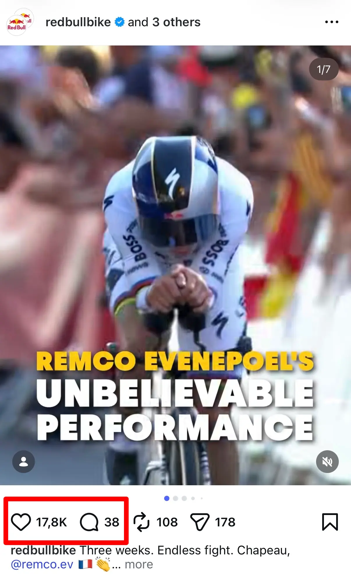 Instagram post from Red Bull Bike featuring a cyclist in a time-trial position with the text “REMCO EVENEPOEL'S UNBELIEVABLE PERFORMANCE.” The lower-left engagement section is highlighted with a red box, showing a heart (like) icon with 17.8K likes and a speech bubble (comment) icon with 38 comments. Next to them are repost and share icons, and the beginning of the caption is visible below.