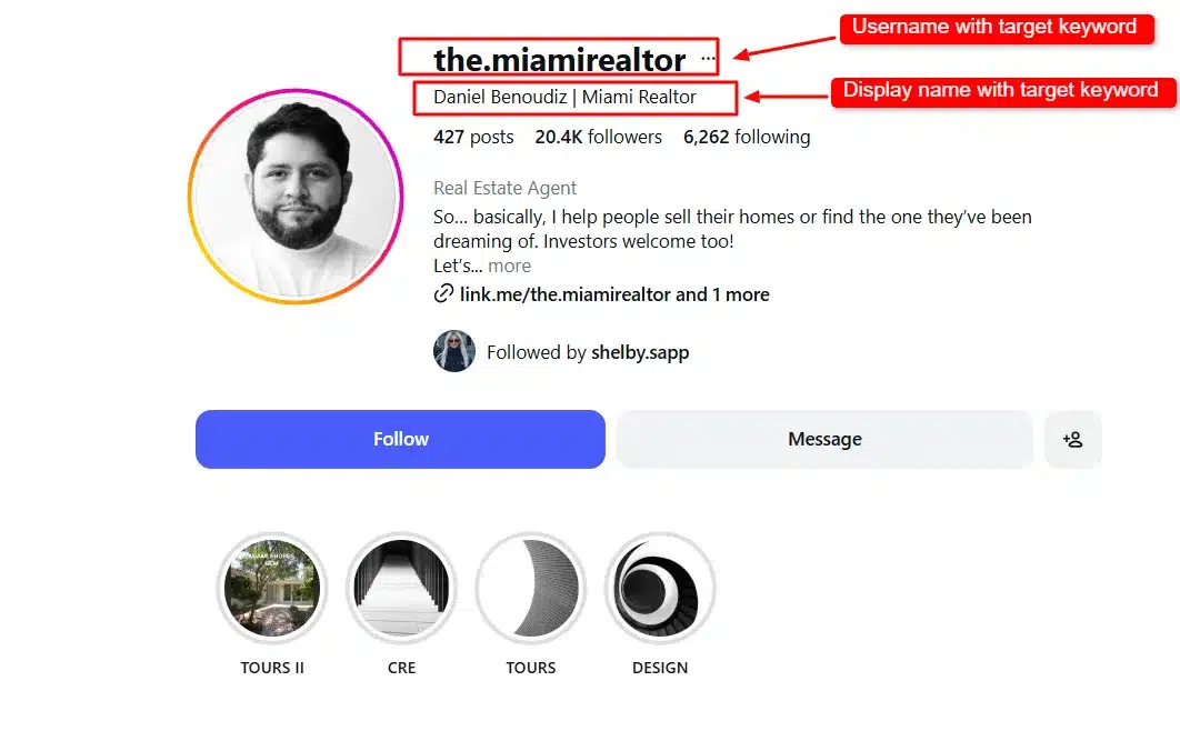 Instagram profile where both the username and display name contain the target keyword "Miami Realtor." Red callouts point to these fields, illustrating how including relevant keywords in both the username and display name can help improve discoverability in Instagram search.